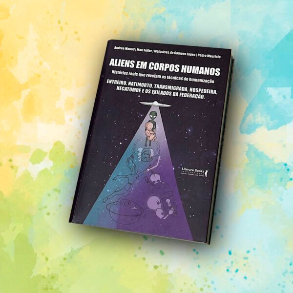 054 – LIVRO ALIENS EM CORPOS HUMANOS