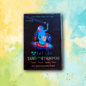 taro03 049 – TARÔ DOS 4 TEMPOS: PASSADO, PRESENTE, SUPINO E FUTURO
